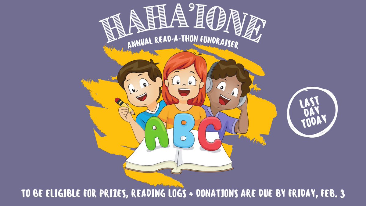 HahaioneES's tweet photo. Thank you to every Haha'ione student who has participated in our read-a-thon! Today is the last day to log your reading minutes! Please bring all reading logs and cash/check donations to your classroom teacher by Friday, Feb. 3 to be eligible for prizes. https://t.co/LLhCT7LcOW