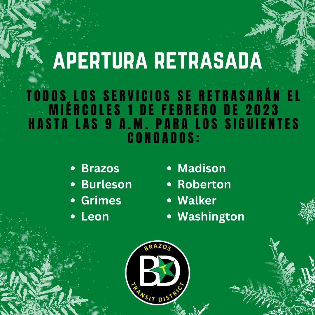 BTD will delay all services until 9AM for the following counties: Brazos, Burleson, Grimes, Leon, Madison, Robertson, Walker, and Washington. 

All other counties will continue to operate normal schedules.