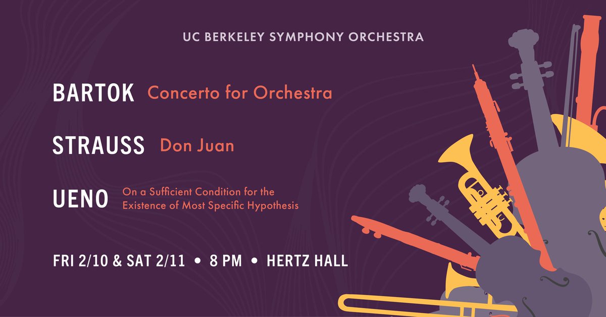 Join us next weekend for our first concert set of the semester! We’ll perform Bartok’s Concerto for Orchestra, Strauss’s Don Juan, and Ken Ueno’s On a Sufficient Condition for the Existence of Most Specific Hypothesis. Get your tickets now at tickets.berkeley.edu!