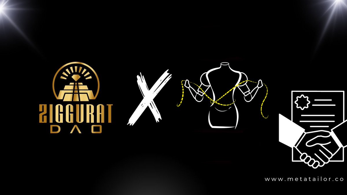_MetaTailor's tweet image. Exciting news! Meta Tailor has partnered with Ziggurat DAO, a powerful decentralized autonomous organization to revolutionize the NFT space. Get ready for a new era of NFT and DAO integration 🔥🚀 #MetaTailor #ZigguratDAO #NFTs #DAOs #Solana