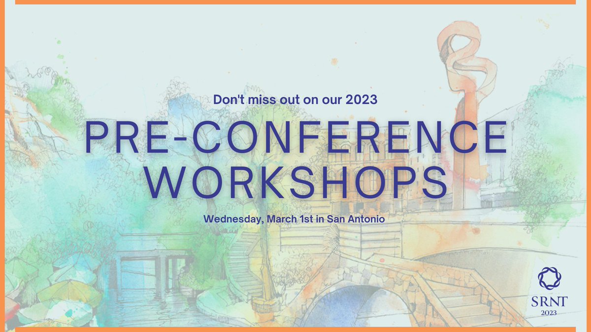 If you're planning on attending #SRNT2023, you won't want to miss the incredible pre-conference workshops planned for March 1st. With five to choose from hosted by five different SRNT Networks, make your travel plans now! Learn more, here: cdn.ymaws.com/www.srnt.org/r…