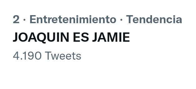 JoacoUpdates's tweet image. 📈 | La frase esta en #2 de tendencias en México, recuperamos el poder spacers

JOAQUIN ES JAMIE
