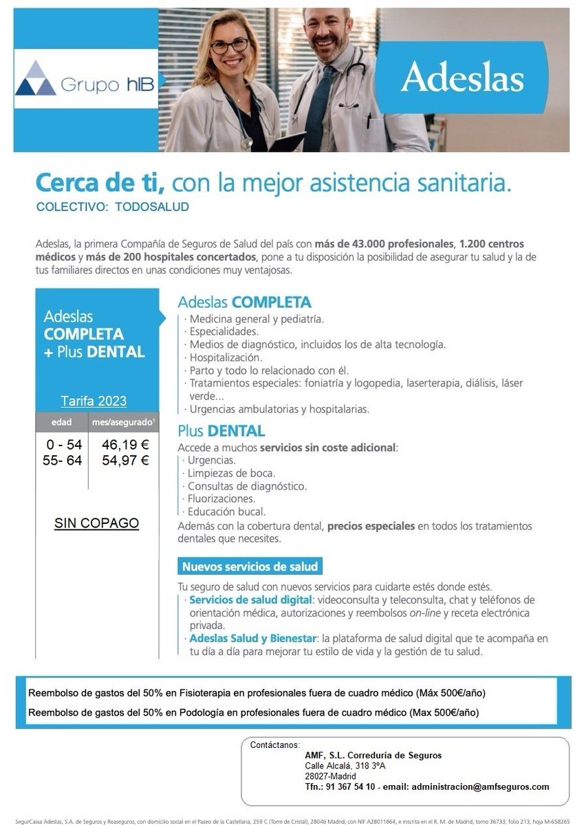 AMFseguros's tweet photo. 💙 EXCLUSIVO Seguro de #Salud #Adeslas para asegurados de AMF 💙
✅ SIN #COPAGOS.
🧑⚕️ En el mayor cuadro médico del país.
🦷 #Dental incluido.
💫 Reembolso 50% fisioterapia y podología.
🤝 SIN LETRA PEQUEÑA. TAL CUAL. https://t.co/lv6Rv67hjb