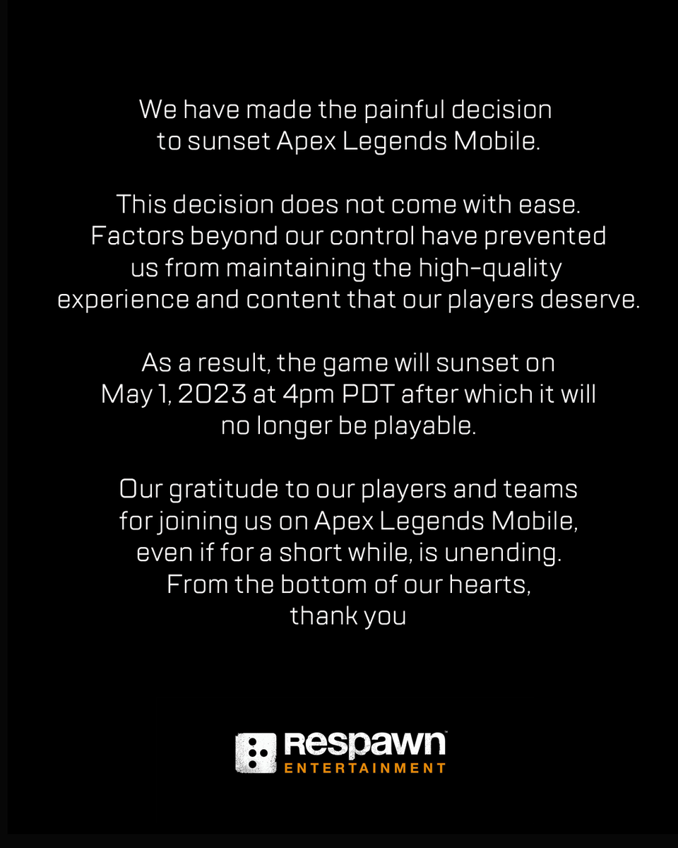 We have made the decision to sunset Apex Legends Mobile.

We're sure you have a lot of questions. For more information on where things are at currently, including an FAQ, please read the blog below.

go.ea.com/Nn5y3