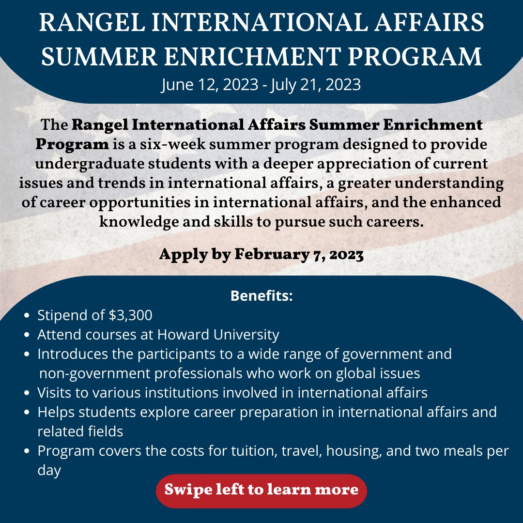 ServeResearch's tweet photo. The Rangel International Affairs Summer Enrichment Program gives fellows the knowledge and resources necessary to understand US Foreign Affairs policies and economics. Fellows will have the opportunity to meet various professionals that work on global issues. Apply by February 7 https://t.co/yIPkPy7mAL