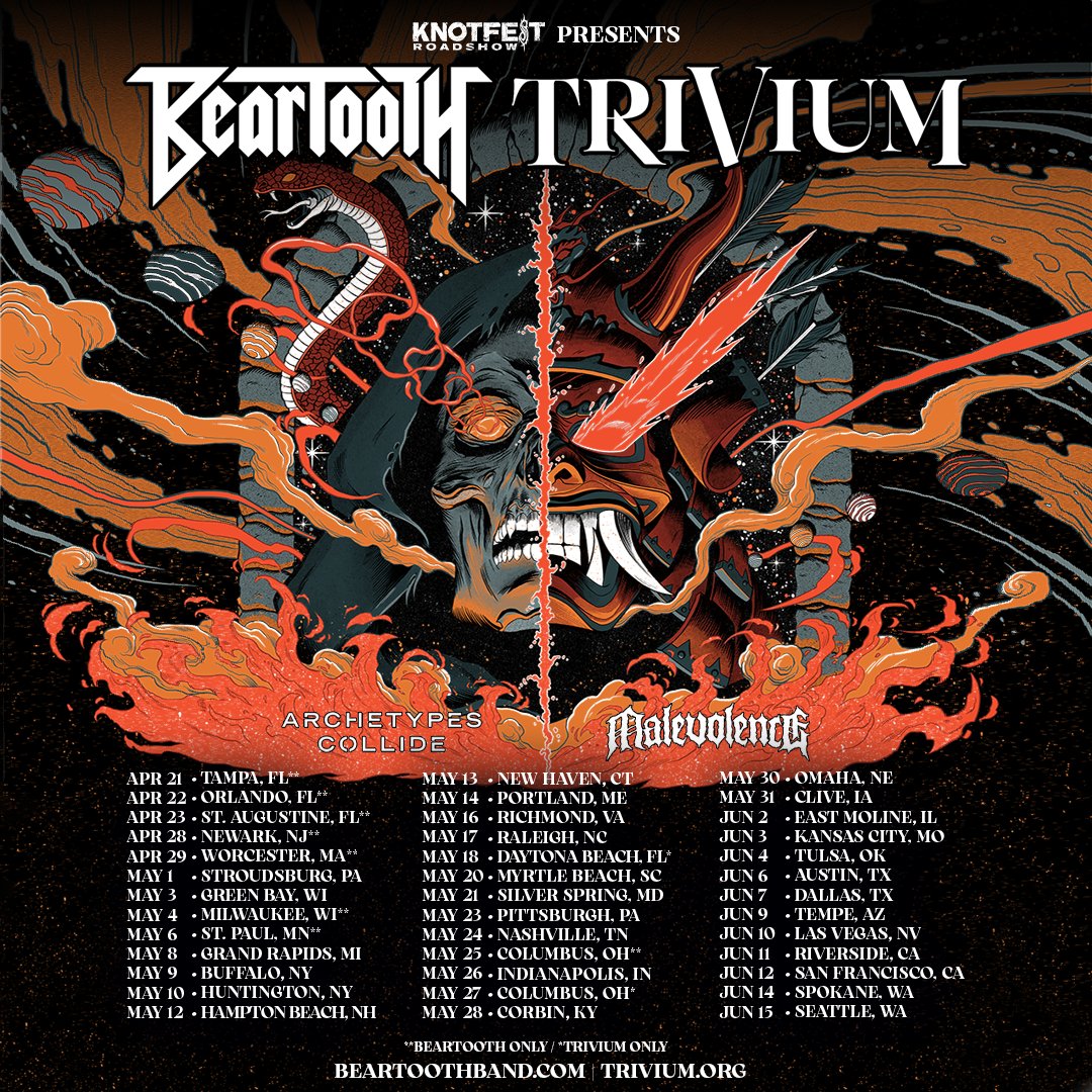 The Knotfest Roadshow Presents Beartooth &amp; Trivium co-headline 2023 Tour with special guests Archetypes Collide and Malevolence. 
⁠
Knotfest Premium Presale begins tomorrow at 10am ET⁠
Regular Knotfest presale Thursday at 10am ET⁠
General on sale Friday at 10am local