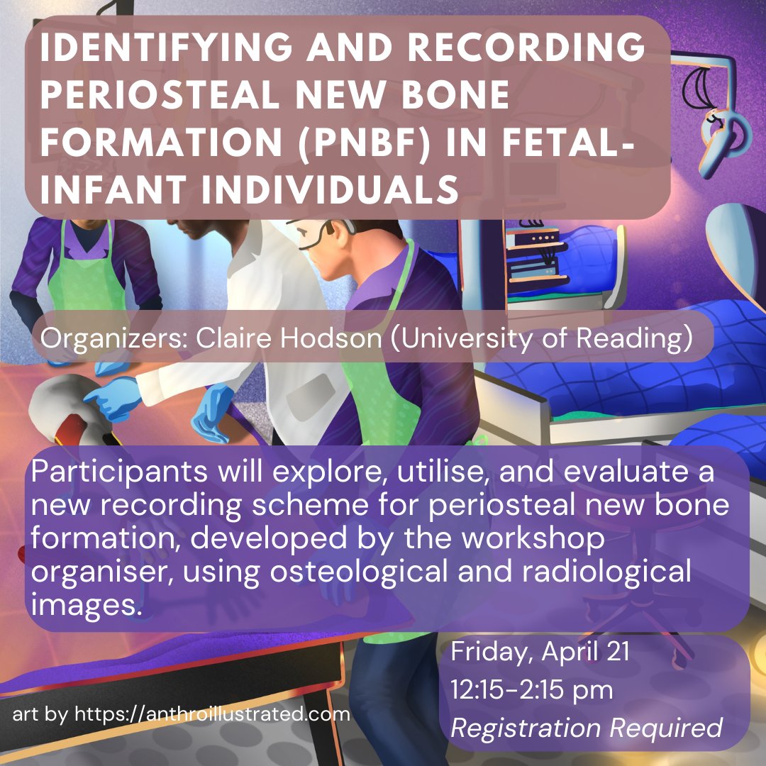 BiologicalAnth's tweet photo. Learn some new skills at this #AABA2023 workshop: Identifying and Recording Periosteal New Bone Formation (PNBF) in Fetal-Infant Individuals. Friday, April 21, 12:15-2:15pm. Register here: https://t.co/ORKMsE6qNb https://t.co/giJqVuurd5