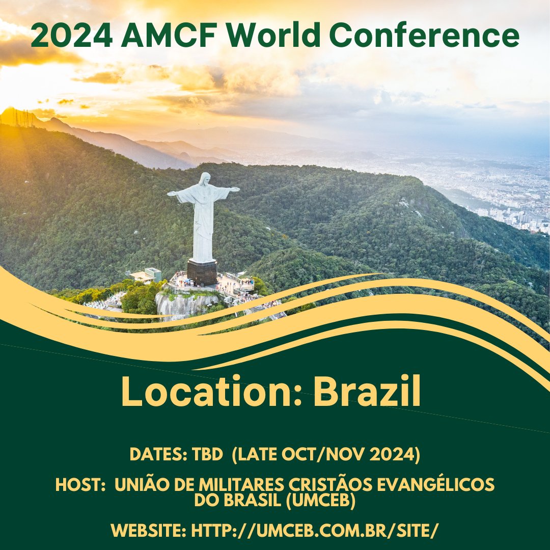 Plan now to attend the 2024 AMCF World Conference in Brazil! Military Christian fellowship leaders in Brazil are finalizing details this week for this important time of learning, planning, and fellowship for international military Christians. 

#Brazil #Brasil #UMCEB  #Christian