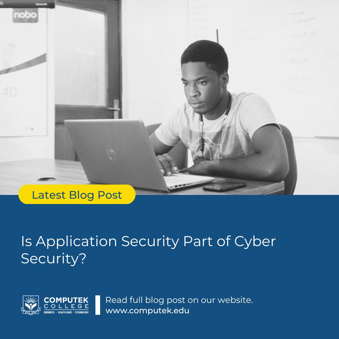 ComputekCollege's tweet image. What is Application Security and is it a part of Cyber Security?
Find out in our latest blog: computek.edu/blogs/is-appli…
#ComputerNetwork #CyberSecurity #IT #ComputekCollege