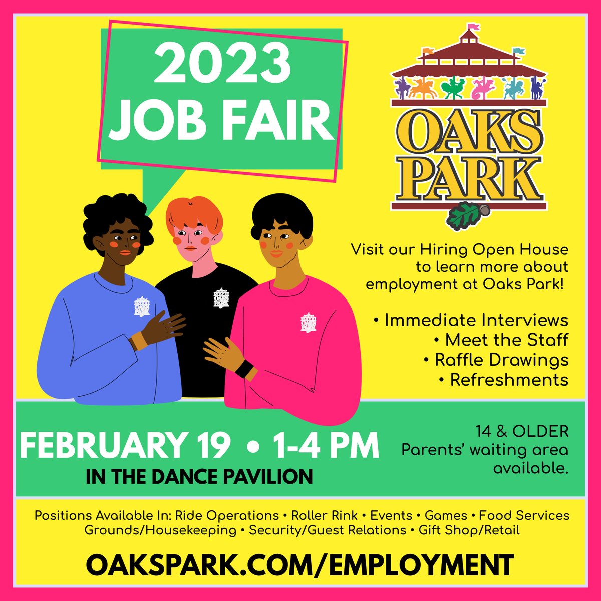 Get your summer job lined up by visiting our hiring event from 1-4 PM on Sunday, February 19, 2023.  The Job Fair is open to candidates 14 and older.