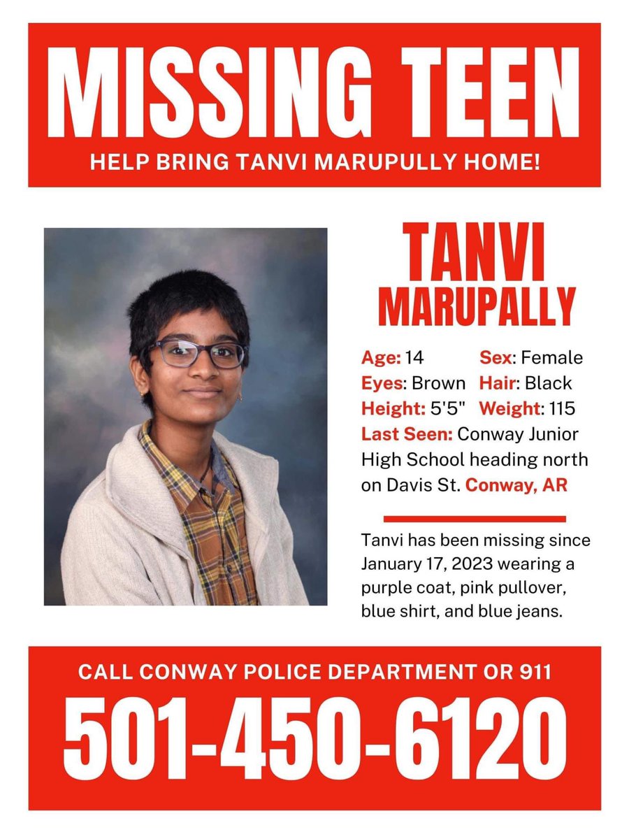 tammykeith1963's tweet photo. @AGTimGriffin @HeatherSD2U Thank you! In Conway, we are looking for 14-year-old Tanvi Marupally, who has been missing since Jan. 17. Her family and friends are frantic. She could be out in this terrible weather. Last see walking north on Davis Street. We need everyone’s help! https://t.co/132BjZbtsa