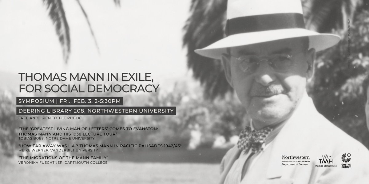 Learn more about the series of lectures German novelist Thomas Mann gave throughout the U.S. in the 1930's and 1940's at this upcoming symposium at Northwestern University, Friday, Feb 3 at 2PM. 
Learn more: bit.ly/3XPVbLm