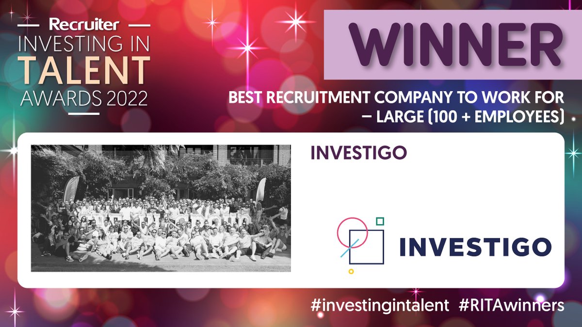 The final Best Recruitment Company to Work For #RITAwinner to announce is for Large (100+ Employees). Huge congrats to Investigo! <a href="/InvestigoLtd/">Investigo</a> #RITAs #investingintalent