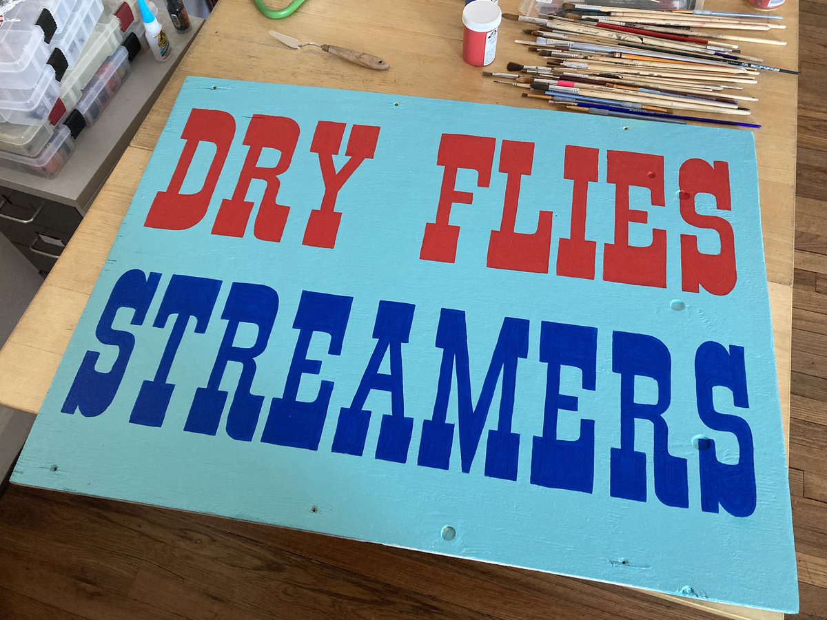 Hand painted signs are always better. Just finished this up today. I’m gonna start doing some roadside sales of my dry flies and streamers. If you see this sign stop on by. #handpaintedsigns #flyfishing #dryflies #streamers