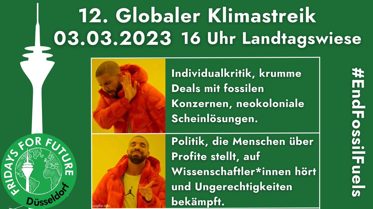 Düsseldorf, Landtagswiese, 16:00 Uhr am Fr. 03.03. - 12. Globaler Klimastreik von Fridays for Future. 

Seid mit dabei. Gerne weitersagen! 💚

#ClimateCrisis #VerkehrsWende #FridaysForFuture #Düsseldorf #Demo #EndFossilFuels #KeepItInTheGround #Klimakrise