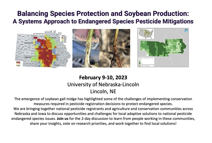 Nebraska Entomology (@unlentomology) on Twitter photo Ag producers are invited to a 2-day workshop Feb. 9-10, <a href="/UNLincoln/">University of Nebraska-Lincoln</a> titled "Balancing Species Protection & #Soybean Production: A Systems Approach to Endangered Species Pesticide Mitigations." Contact <a href="/justinmcmechan/">Justin McMechan</a> or Ana Velez, avelezarango2@unl.edu, for details. Ag producers are invited to a 2-day workshop Feb. 9-10, <a href="/UNLincoln/">University of Nebraska-Lincoln</a> titled "Balancing Species Protection & #Soybean Production: A Systems Approach to Endangered Species Pesticide Mitigations." Contact <a href="/justinmcmechan/">Justin McMechan</a> or Ana Velez, avelezarango2@unl.edu, for details.