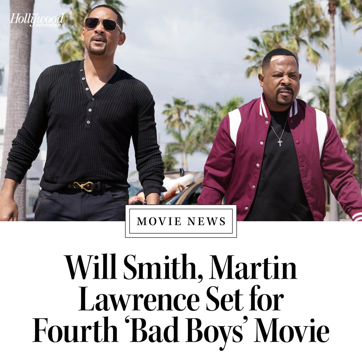 THR's tweet photo. It’s official: Will Smith and Martin Lawrence are reuniting for a fourth film in the #BadBoys franchise. 'Bad Boys For Life' directors Adil El Arbi and Bilall Fallah will return behind the camera https://t.co/hcORF3sLOo https://t.co/m6XsHCktfs