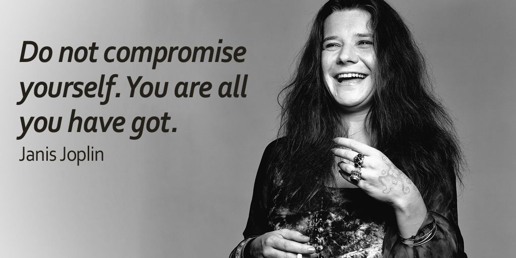 BootsieBoutique's tweet photo. Do not compromise yourself. You are all you have got. - Janis Joplin #quote https://t.co/0WLSTpbr7n