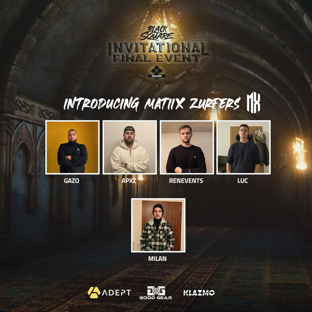 ▪️ Invitational Final Event ▪️

Der Countdown läuft. Wir präsentieren euch die LineUps der Final Event Teilnehmer.

Heute - Gruppe C
MaTiix Gaming Zurfers

▫️ <a href="/Gazi861/">Gazo</a>
▫️ <a href="/99APXZ/">AP</a>
▫️ @Renevents2
▫️ @Luccod_
▫️ <a href="/uXMilan/">Milan</a>

<a href="/klazmoenergy/">KLAZMO ®</a> | <a href="/GGGoodGear/">GG - Good Gear</a> | <a href="/ADEPT_gg/">ADEPT</a>