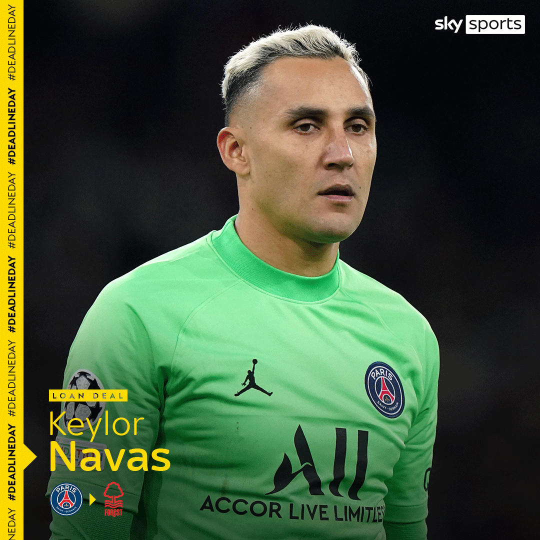 DONE DEAL! Nottingham Forest have signed three-time Champions League winner Keylor Navas on loan from PSG 📝