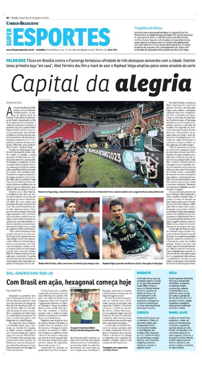 A conquista da Supercopa do Brasil em Brasília teve um gosto especial e reforçou a relação de três personagens importantes do Palmeiras com a capital...

De hoje, no <a href="/correio/">Correio Braziliense</a>