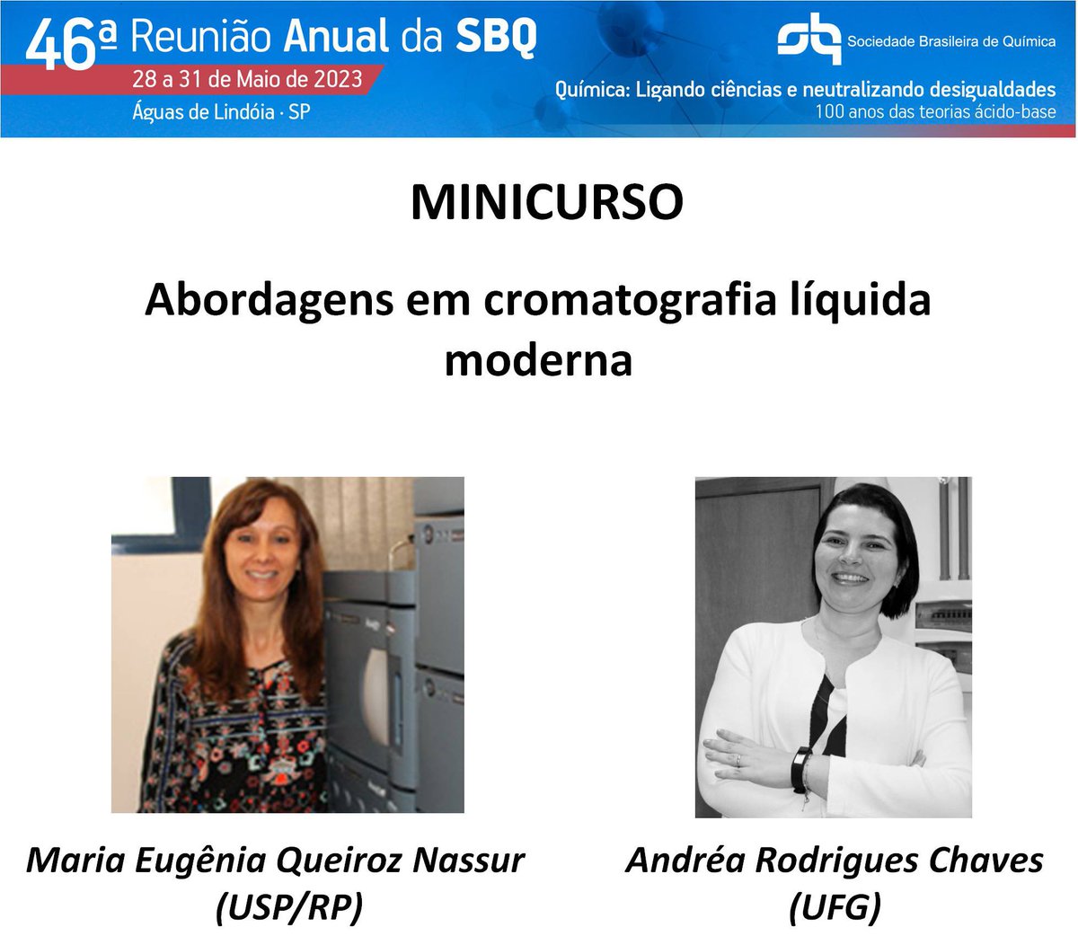 sbquimica's tweet photo. A 46a Reunião Anual da SBQ ocorrerá entre os dias 28 e 31 de maio deste ano. Confira nossos Minicursos.
Lembrando que o prazo para inscrições com desconto vai até 03/02/2023. Não deixe para última hora!
Saiba mais em https://t.co/QD2CbBG8s9
#JPSBQ #SBQ #Química #46RASBQ https://t.co/YfOAiIuK00