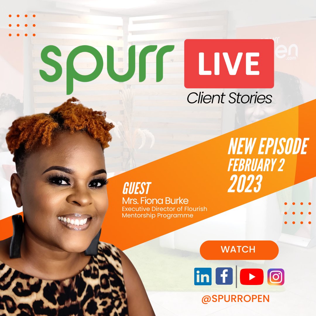 SpurrOpen's tweet photo. Catch us this Thursday, February 2, 2023, for another amazing episode of our SpurrLIVE Series- Client Stories. Mrs. Fiona Burke- Executive Director of Flourish Women will be telling us about her journey to build Flourish Women.

#spurropen #clients #clientstories #kingstonjamaica https://t.co/LWKOB4wDY6