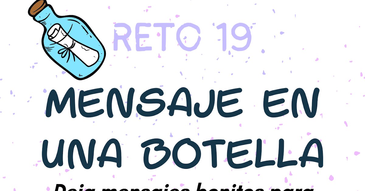 Reto 19: Mensaje en una botella dlvr.it/ShlW4l