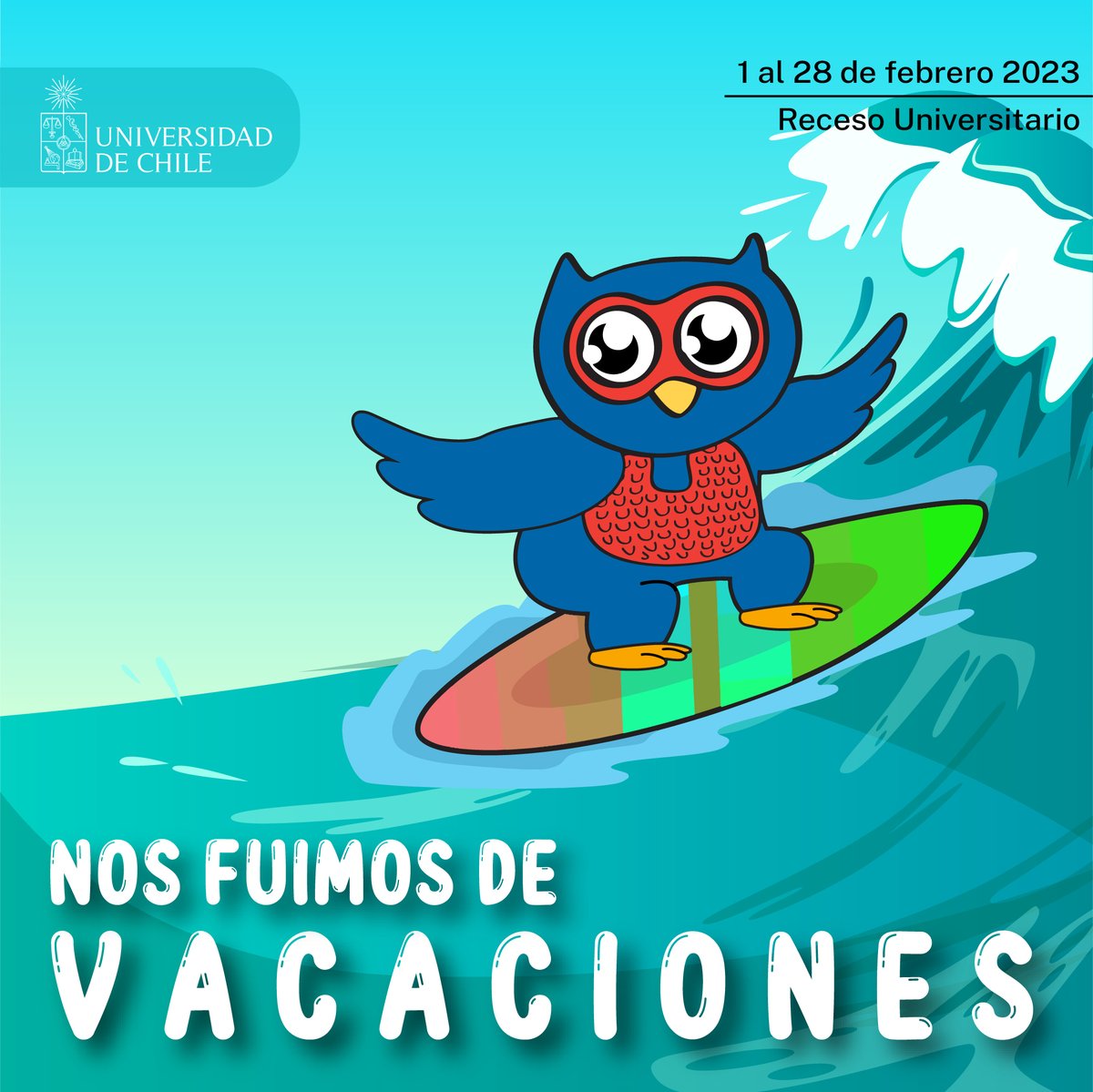 🔊"Me fui de vacaciones..."🔊
Hoy, 1 de febrero, iniciamos nuestro receso universitario, que se extiende hasta este 28 de febrero, por feriado legal de funcionarias y funcionarios correspondiente al año 2023. ¡Volvemos el 1 de marzo! uchile.cl/u202633