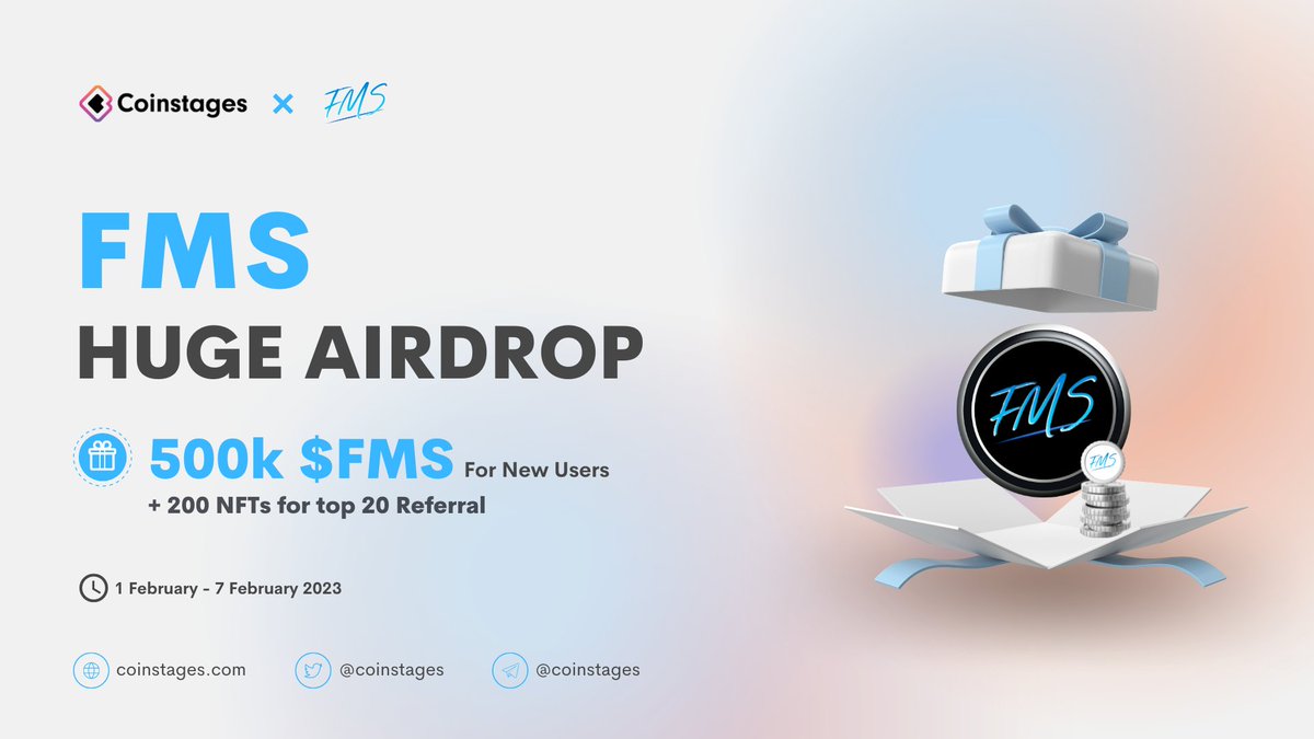 🥳We’re excited to announce our next big #Airdrop with <a href="/FMTlol/">Tip</a>

🎁Prize Pool: 500K $FMS Token for new users + 200 NFT for top 20 Referrals

📃Task
▶️Follow <a href="/Coinstages/">Coinstages</a> &amp; <a href="/FMTlol/">Tip</a>
▶️Tag 3 Your Friends
✅Complete gleam.io/60Ujo/fms-x-co…

⏰ End 7th February
#Airdrop #FMS #Coinstages