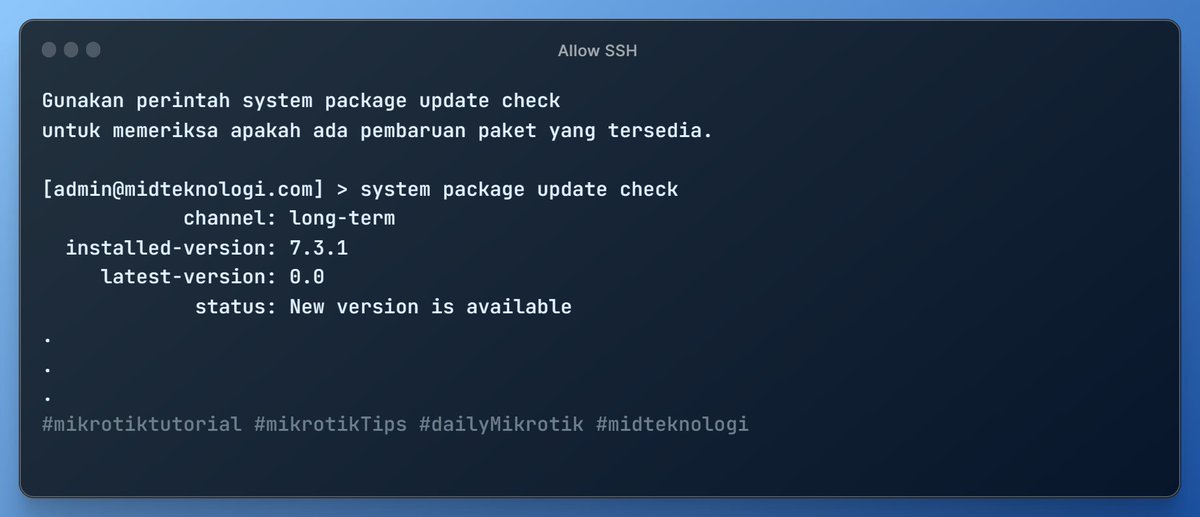 _4dinata's tweet image. Gunakan perintah system package update check untuk memeriksa apakah ada pembaruan paket yang tersedia.
Dukung Kreator 👉 cekgan.com/super-thanks
.

#mikrotiktutorial #mikrotikTips #dailyMikrotik #midteknologi