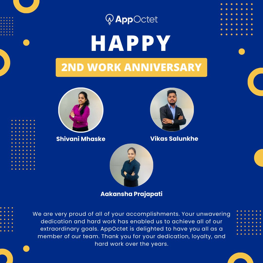 appoctet's tweet photo. Congratulations on yours 2nd work anniversary with Appoctet🥳🥳🤩 

You three are the valued part of the team, Thank You for the hard work , loyalty, passion that you displayed throughout this 2 year of work

Appoctet wishes you more success ahead☺ 

#appoctet #workanniversary https://t.co/FQg9DnhNPB