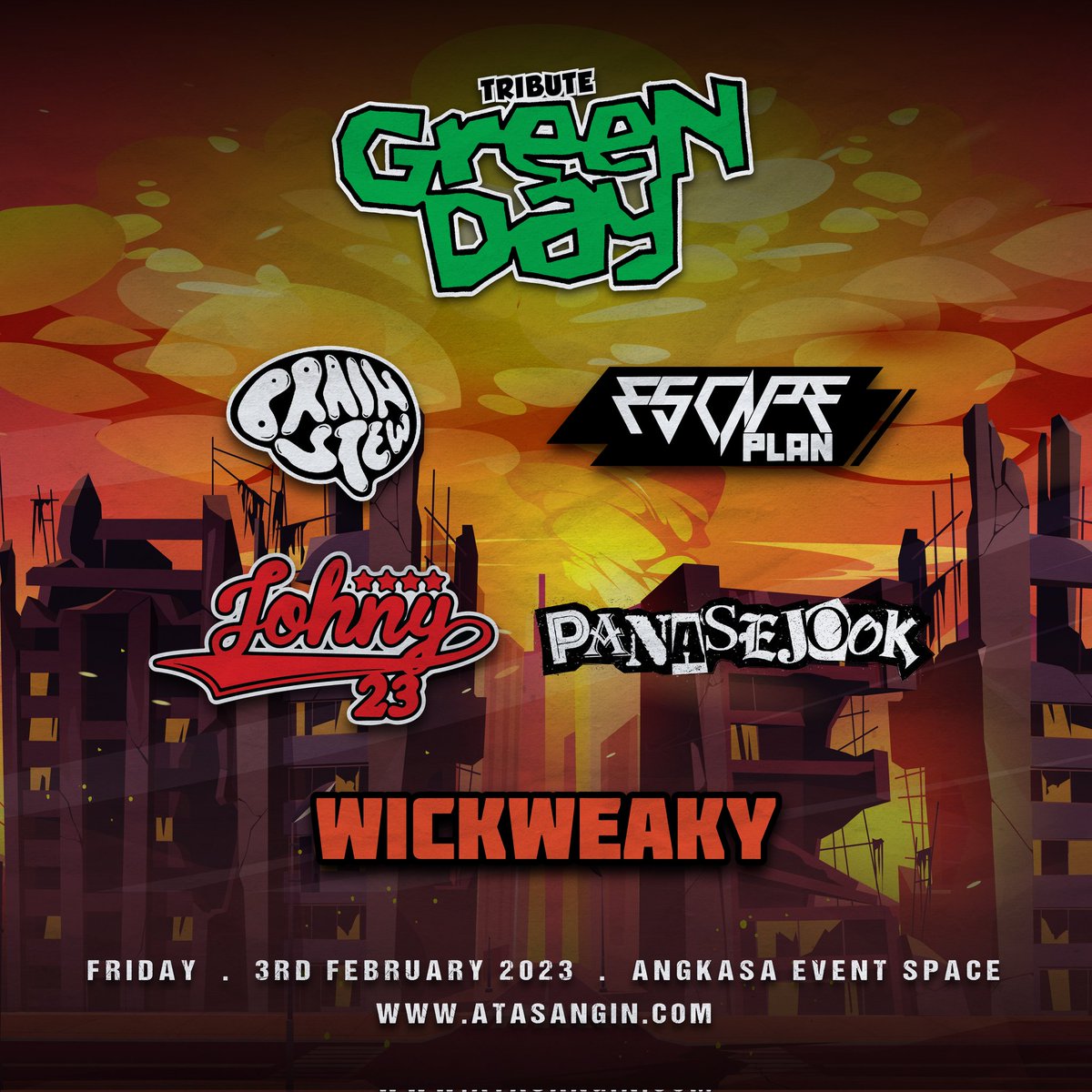 WickWeaky's tweet photo. 3rd February 2023 at angkasa event space, tribute to greenday organized by @_atasangin Alongside @panasejook
@EscapePlanEP @brainstewrasmi and @johny23official
We'll be playing greenday songs for you. Get your tickets now! Stay wicked! https://t.co/E5udQYjNSf