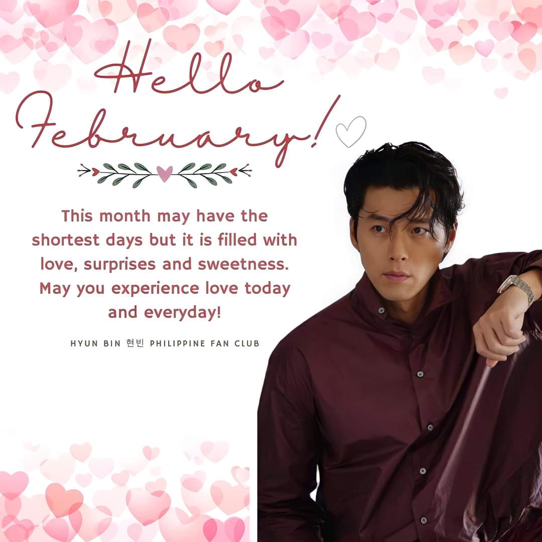HyunBinPHFans's tweet photo. It's the first day of February! Wishing you a month filled with love, joy and excitement. 😍😍😍

#현빈 
#HyunBin
#HyunBinPH
#hbphfanpage
#hbphfanclub
#Harbin 
#BinJin 
#confidentialassignment2 
#ThePointMen 
#CA2
#CLOY 
#ParkDaesik 
#Daesik

VAST Entertainment &amp; Media https://t.co/fExtpkiJmc