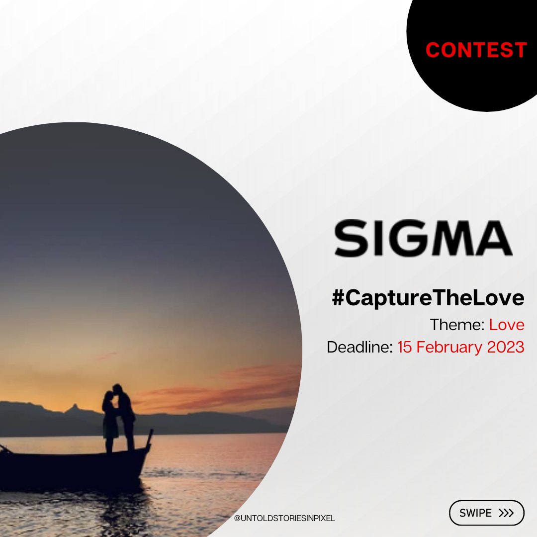 Sigma_India's tweet photo. This February, SIGMA India brings you #CaptureTheLove contest. Swipe to know more.
Hurry up and submit your entries before 15th February 2023.
#SIGMACaptureTheLove #CaptureTheLove #sigmaphotoindia #sigmacontest https://t.co/DAF9NBY3My