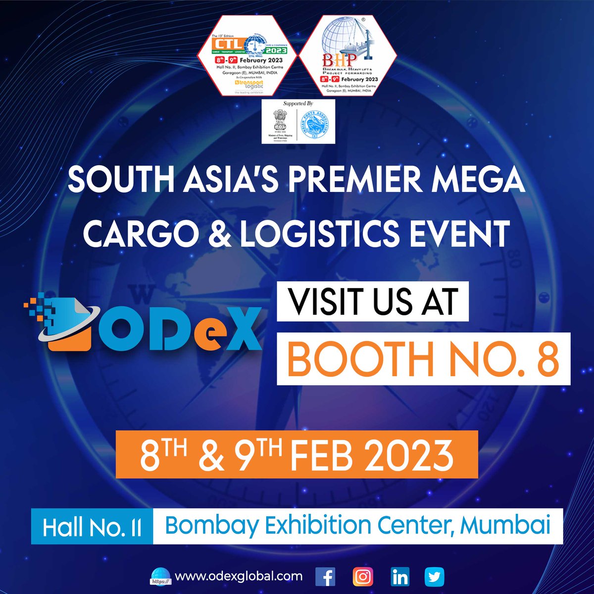 ODeXGlobal's tweet image. ODeX will be available at 👇
South Asia’s Premier Mega Cargo &amp;amp; Logistics Event – Bombay Exhibition Center, Mumbai.
👉👉8th &amp;amp; 9th Feb 2023
👉👉Booth Number – 8.
#eventannouncement #cargoeent #logisticsevent #odex #internationalshipping #containershipping #CTL #BHP #meetandgree