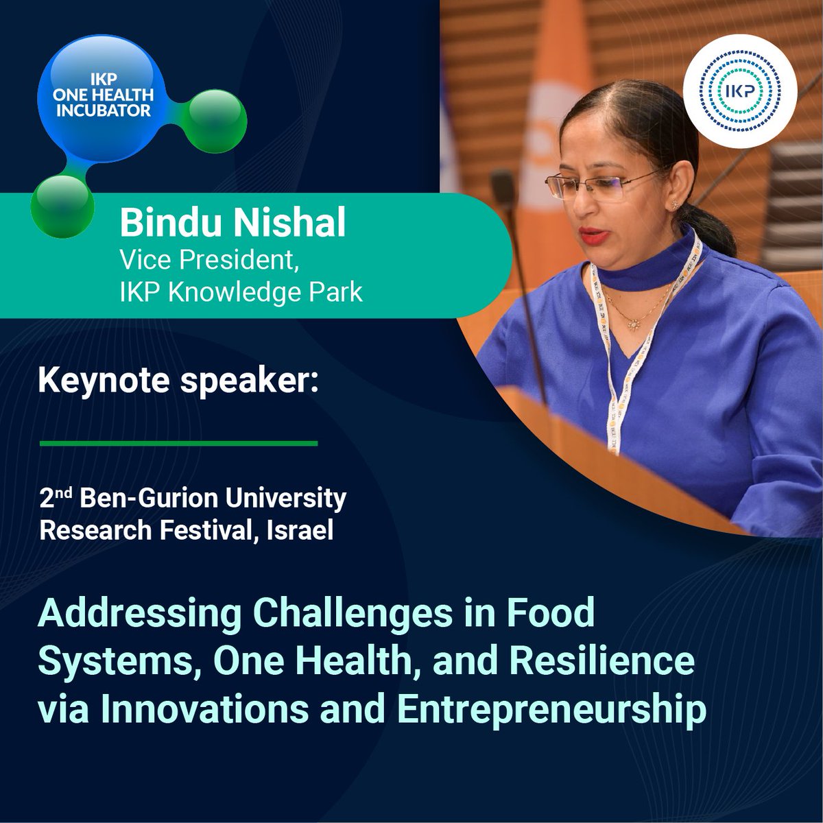 IKP_SciencePark's tweet photo. Our #VP @BAndreuzza recently gave a keynote address at the 2nd @bengurionu Research Festival in Israel. She spoke about the importance of #research, #innovation, and #entrepreneurship for improving food systems for ensuring societal #resilience and #OneHealth. https://t.co/bMwRM3O65r