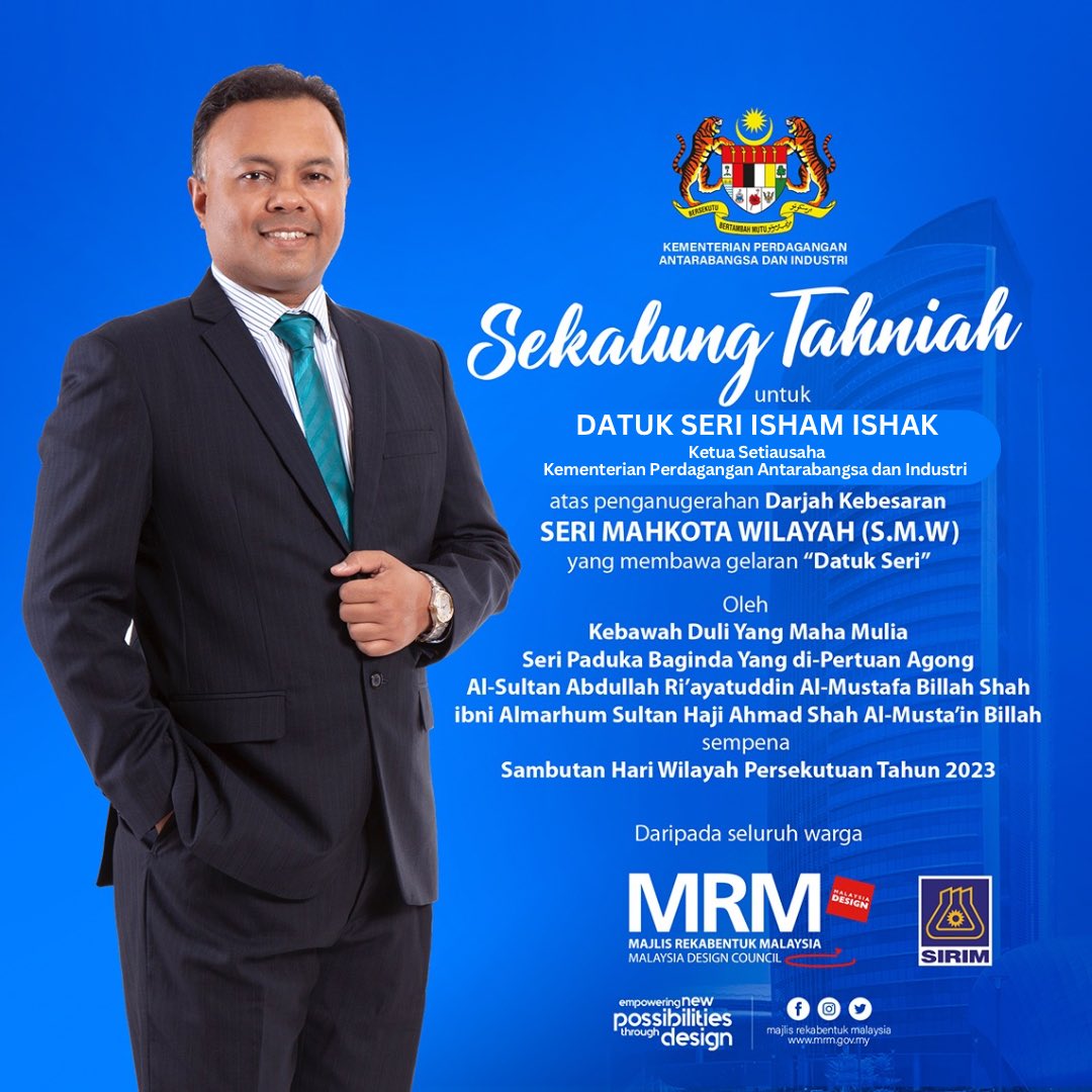 info_mrm's tweet photo. Seluruh warga MRM mengucapkan setinggi-tinggi tahniah kepada YBhg Datuk Seri Isham Ishak, Ketua Setiausaha MITI atas penganugerahan Darjah Kebesaran Seri Mahkota Wilayah yang membawa gelaran 'Datuk Seri'. https://t.co/eM5fgKn4IO