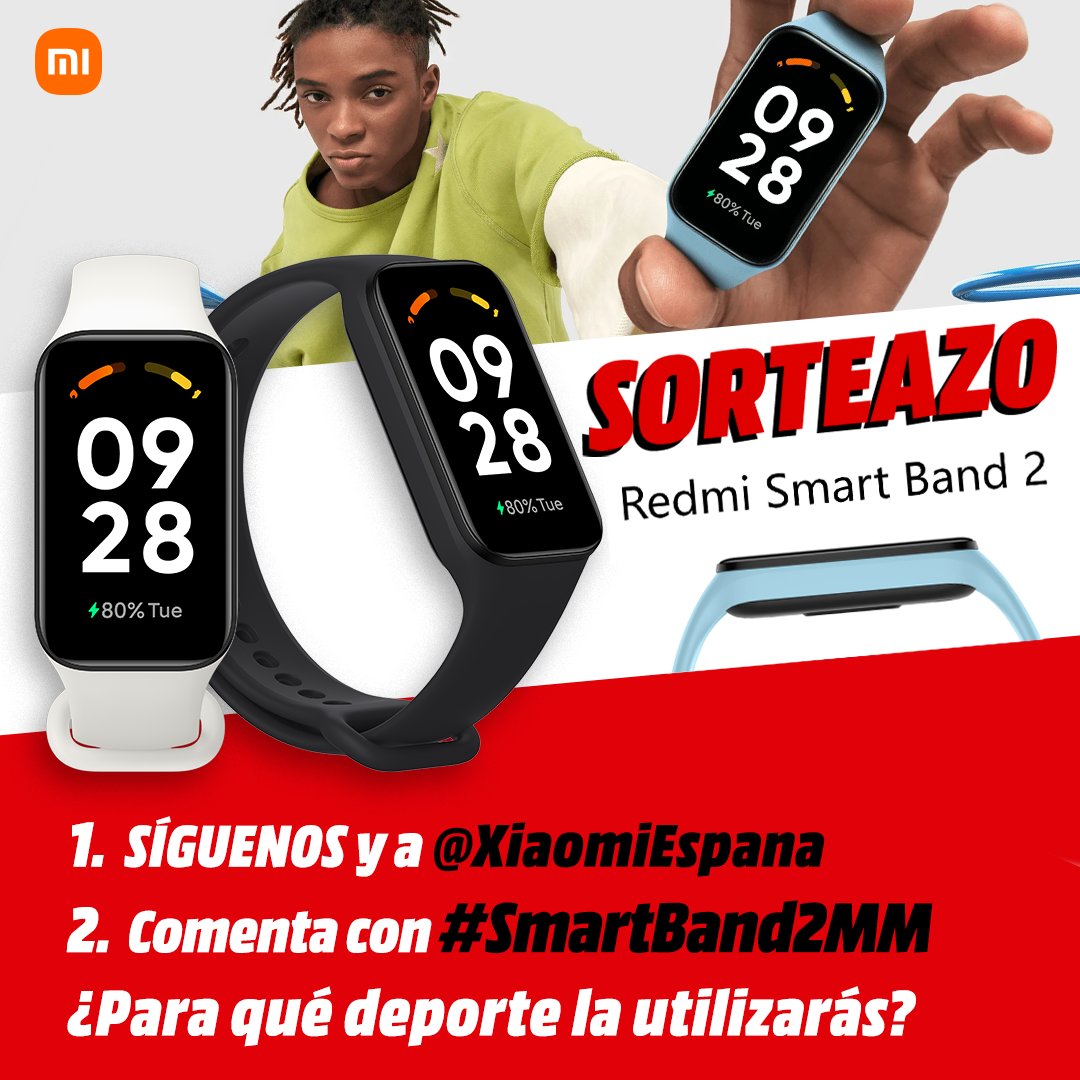 MediaMarkt_es's tweet photo. 𝗦𝗢𝗥𝗧𝗘𝗔𝗭𝗢 2⃣✖️ Redmi Smart Band 2 ⌚️📲 ¡Ejercicio a lo grande!✨

✅Síguenos y a @XiaomiEspana
✅Dale RT y comenta con #SmartBand2MM ¿Para qué deporte la utilizarás?

Hazte con ella👉 https://t.co/moglgtd0fx

🏃‍♀️Solo hasta el 5/2/23 https://t.co/MFRnqT6Rou