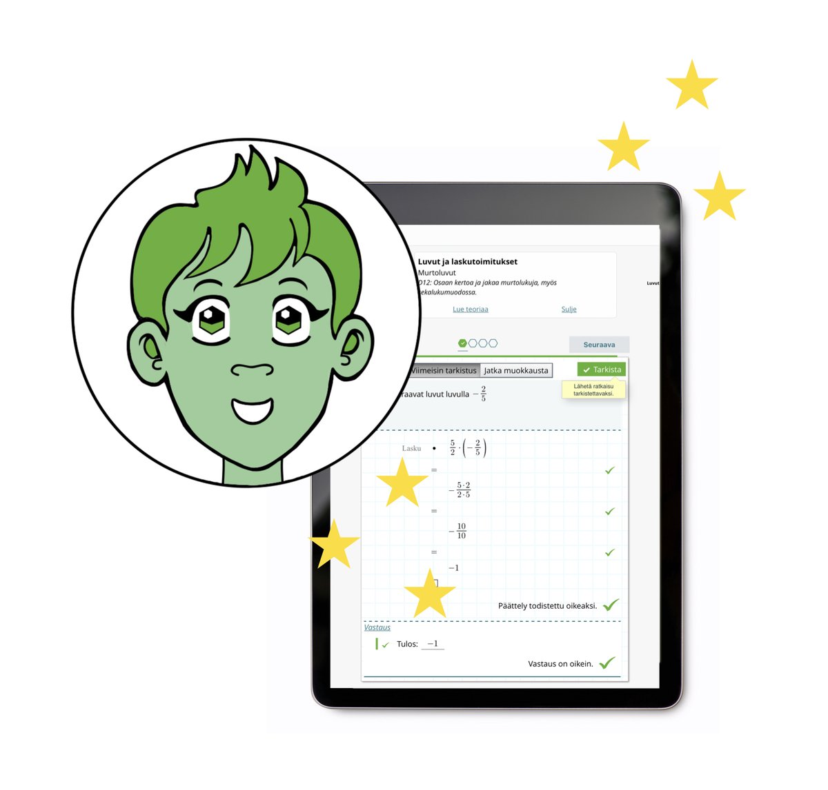 Hallitsetko peruskoulun matematiikan sisällöt?
Testaa taitosi matematiikassa ja anna virtuaalisen matikan personal trainerin Gemman auttaa sinua treenaamaan taitosi kuntoon!
gemmatutor.com
Kokeile ilmaiseksi jo tänään!