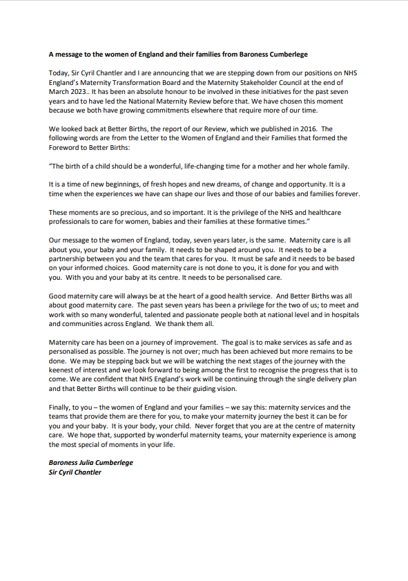 JuliaCumberlege's tweet photo. Today, Sir Cyril Chantler and I are announcing that we are stepping down from our positions on NHS England’s Maternity Transformation Board and the Maternity Stakeholder Council at the end of March 2023.  See our full message below. https://t.co/XIje4Likio