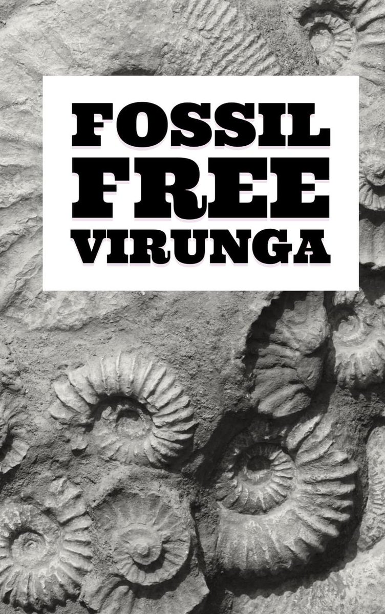 Fossil Free Virunga
KEEP IT IN THE GROUND 
#FossilFreeDRC #NoOilinVirunga #SaveCongoRainforest #FossilFreeVirunga #AfrikaVuka
@PapeEnRdc @Pontifex @Pontifex_fr @Riseupmovt @vanessa_vash