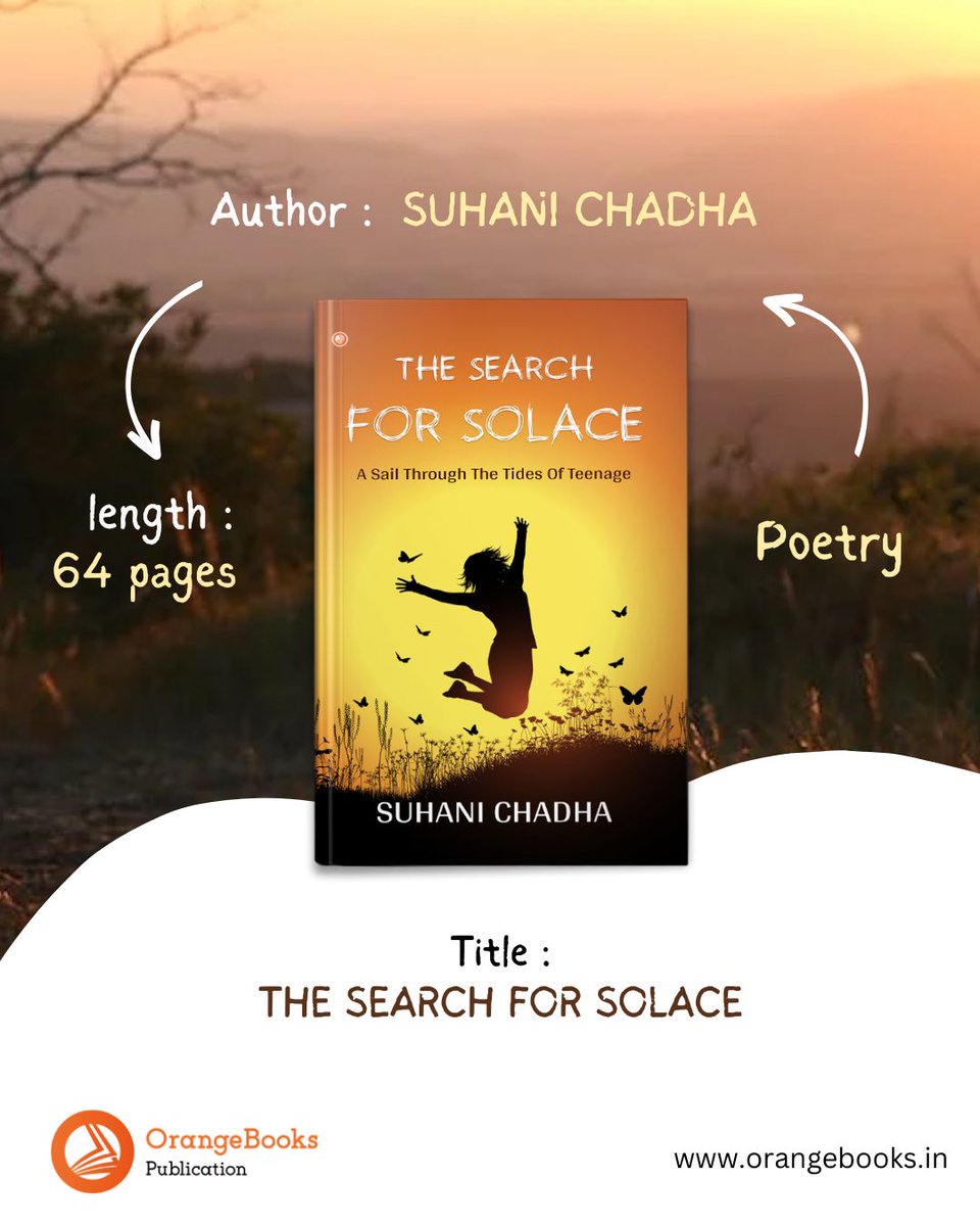 orangebooksind's tweet photo. The Search For Solace, takes you on a journey that brings to you a taste of the sweet and sour of teenage, the varying experiences that this golden phase of life has to offer. 
.
@suhani_chadha 
.
#orangebooks #bookstagram #books #reading #booklover #book #bookworm https://t.co/deACsw9g3R