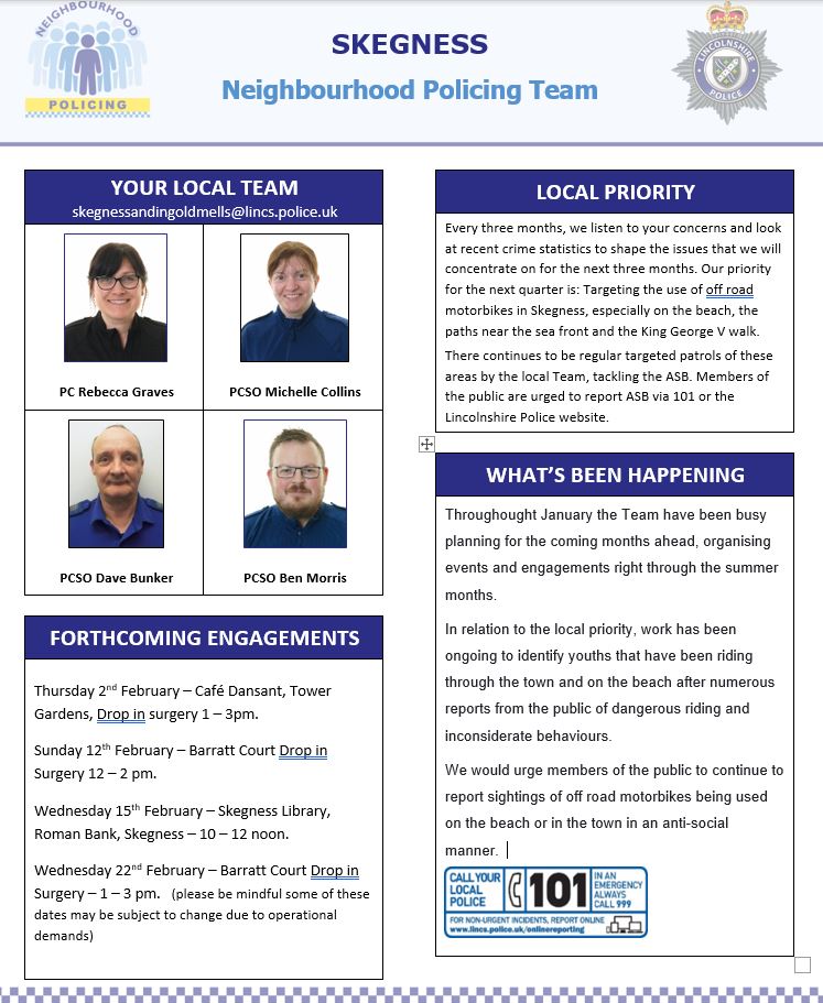 Please find attached the February Newsletter for Skegness Neighbourhood Team.
