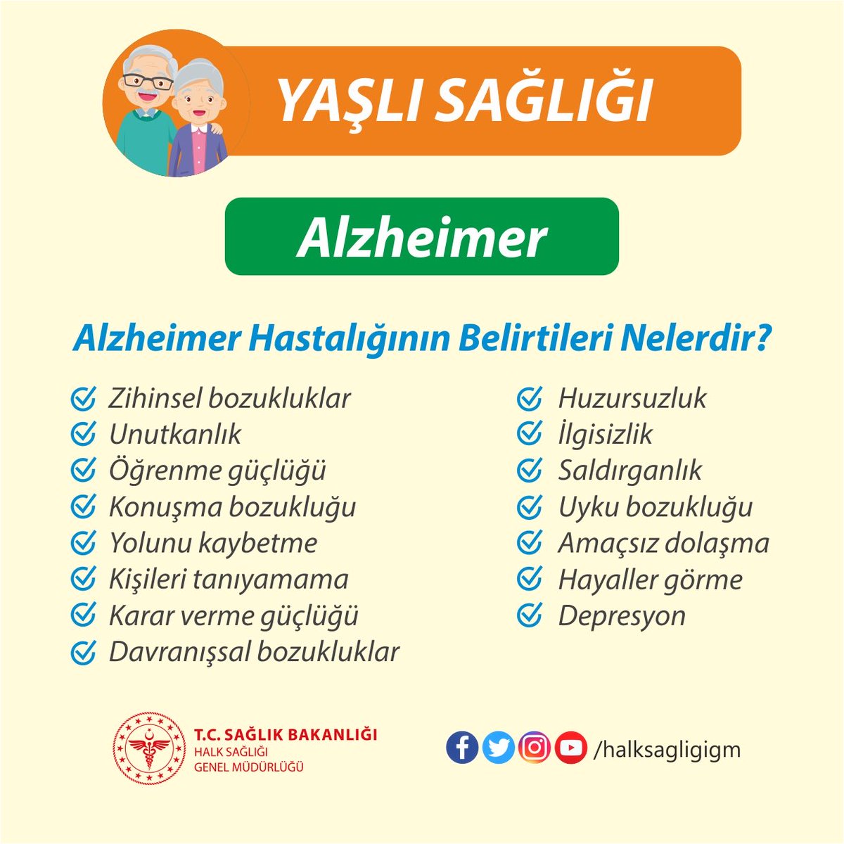 Alzheimer hastalığının ilk belirtisi genellikle unutkanlıktır.
#YaşlıSağlığı
#Alzheimer

@saglikbakanligi @halksagligigm @GaziantepISM