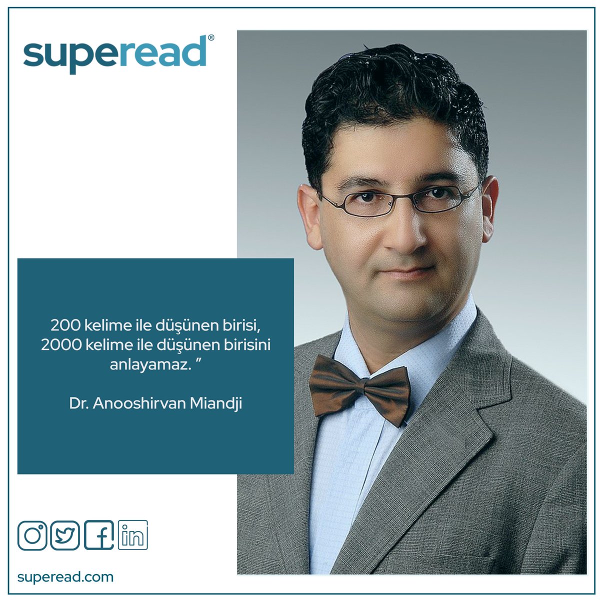 200 kelime ile düşünen birisi, 2000 kelime ile düşünen birisini anlayamaz. ”

Dr. Anooshirvan Miandji

#başarı #readin #Speedreading #hızlıokuma #okumak