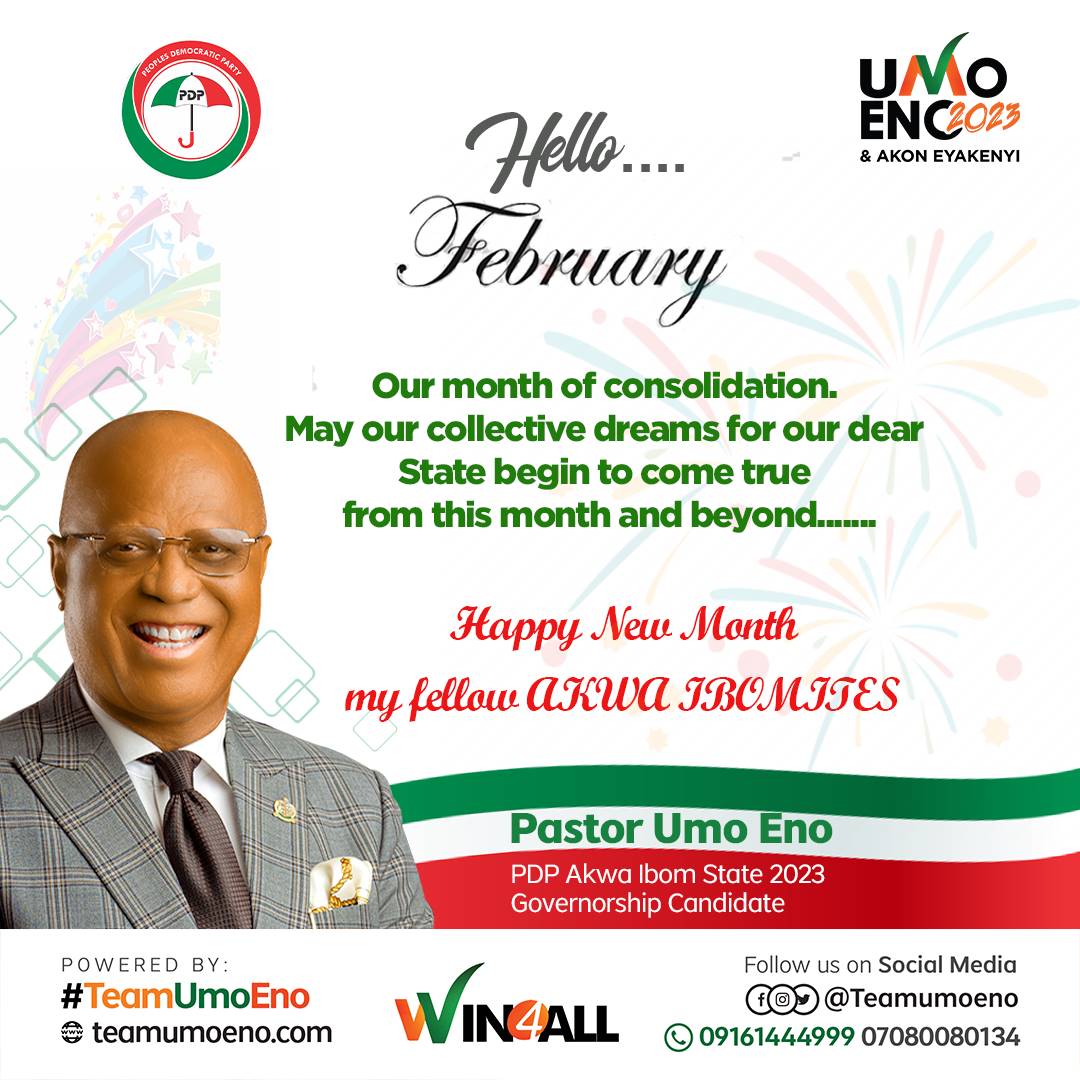 HAPPY NEW MONTH WITH LOVE. GO COLLECT YOUR PVC. 

Trust PDP with your vote.

LET’S ARISE AND VOTE UMO ENO & AKON EYAKENYI FOR GOVERNOR & DEPUTY GOVERNOR AKWA IBOM STATE 2023. 

AKWA-IBOM STATE IS PDP.

#umoeno2023
#UmoEnoGovernor2023
#AkwaIbomIsPDP
#umotivated
#teamumoeno