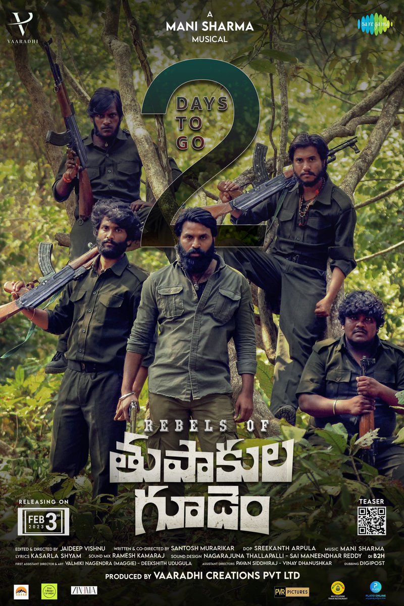 RebelsOfTG's tweet photo. 2 days to go.. Meet you in theatres on FEB 3rd.
#thupakulagudem #rebelsofthupakulagudem #manisharma #dhanunjaysinger #vaaradhicreations #jaiyetrimakana #praveenkandela #shrikantrathod #jaideepvishnu #santoshmurarikar #SreekanthArpula #shivaramreddy #platform65 #thevillagegroupe https://t.co/klpYmP6eks