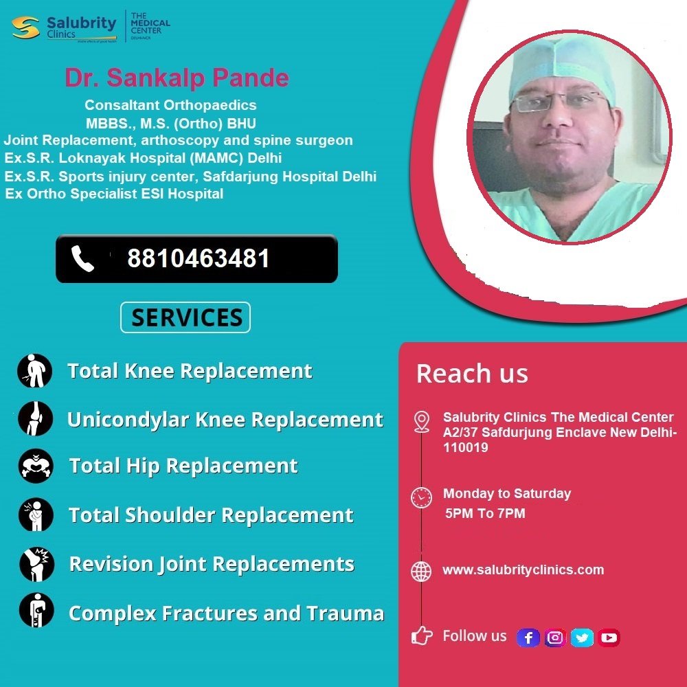 SalubrityC's tweet photo. Dr. Sankalp Pande Consultant Orthopedics
Reach us:
#SalubrityClinics - The Medical Center
A2/37 Safdurjung Enclave New Delhi- 110029
Timing:
Evening: 5 PM-7 PM
You can book an appointment call at +91-8810463481 and visit the website: https://t.co/X0cyNqxagB
#health #healthcare https://t.co/5ujvKMpj7W