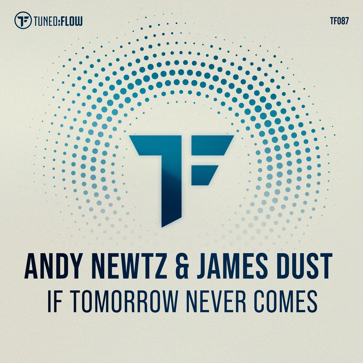 🔜 Andy Newtz &amp; James Dust « If Tomorrow Never Comes »

⚠️ Beatport exclusive OUT 17 FEB 2023
🎧 Pre-Save/Listen 👉 TFR.lnk.to/itnc

🔜 All other shops OUT 3 MAR 2023